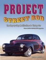 Project Street Rod - Larry Lyles - 9781620080139