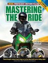 Mastering the Ride - David L. Hough - 9781620080191