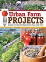Urban Farm Projects - Kelly Wood - 9781620081242