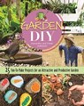 Garden DIY - Samantha Johnson ; Daniel Johnson - 9781620083352