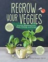 Regrow Your Veggies - Melissa Raupach ; Felix Lill - 9781620083697