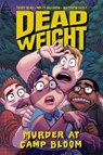 Dead Weight - Terry Blas ; Molly Muldoon ; Matthew Seely - 9781620104811