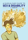 A Quick & Easy Guide to Sex & Disability - A. Andrews - 9781620106945