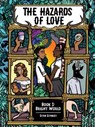 The Hazards of Love: Book One: Bright World - Stan Stanley - 9781620108581