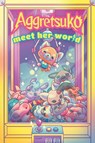 Aggretsuko: Meet Her World - Molly Muldoon - 9781620109793
