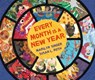 Every Month Is a New Year: Celebrations Around the World - Marilyn Singer - 9781620141625