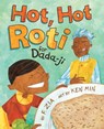 Hot, Hot Roti for Dada-Ji - Farhana Zia - 9781620143520