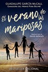 SPA-VERANO DE LAS MARIPOSAS - Guadalupe García McCall - 9781620147863