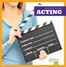 Acting - Jenny Fretland Van Voorst - 9781620312803