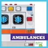 Ambulances - Cari Meister - 9781620314838