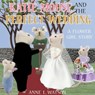 Katie Mouse and the Perfect Wedding: A Flower Girl Story - Anne L. Watson - 9781620352250