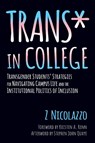 Trans* in College - Z Nicolazzo - 9781620364567