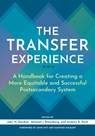 The Transfer Experience - John N. Gardner ; Michael J. Rosenberg ; Andrew K. Koch - 9781620369470