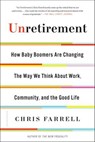Unretirement - Chris Farrell - 9781620401583