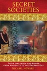 Secret Societies - Michael Howard - 9781620554531