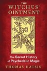 The Witches' Ointment - Thomas Hatsis - 9781620554739