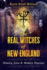 The Real Witches of New England - HOPMAN,  Ellen Evert - 9781620557723
