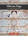 Tibetan Yoga: Principles and Practices - Ian A. Baker - 9781620559123