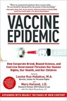 Vaccine Epidemic - Louise Kuo Habakus ; Mary Holland ; Kim Mack Rosenberg - 9781620872123