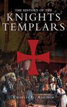 The History of the Knights Templars - Charles G. Addison - 9781620878163
