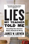 Lies My Teacher Told Me - James W. Loewen - 9781620974674