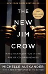 NEW JIM CROW - Michelle Alexander - 9781620975459