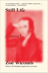 Still Life - Zoë Wicomb - 9781620976111