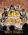 Lies My Teacher Told Me - James W. Loewen ; Nate Powell - 9781620977033