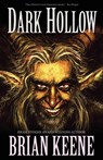 Dark Hollow - Brian Keene - 9781621050308