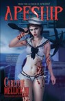 Apeship - Carlton Mellick - 9781621051084