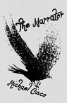 The Narrator - Michael Cisco - 9781621051855