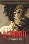 The Bizarro Starter Kit (Red) - Brian Allen Carr ; J David Osborne ; Shane McKenzie - 9781621051879