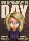 Neverday - Carlton Mellick - 9781621052647