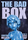 The Bad Box - Carlton Mellick - 9781621053125
