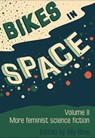 BIKES IN SPACE - Elly Blue - 9781621060796
