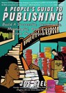 A People's Guide to Publishing - Joe Biel - 9781621062851