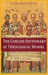 The Concise Theological Dictionary - Bookcaps - 9781621072256