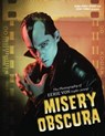 Misery Obscura: The Photography of Eerie Von (1981-2009) - Eerie Von - 9781621154211