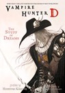 Vampire Hunter D Volume 5: The Stuff of Dreams - Hideyuki Kikuchi - 9781621154914