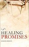 Healing Promises - Joseph Prince - 9781621360100