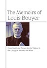 The Memoirs of Louis Bouyer - Louis Bouyer - 9781621381433