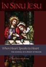 In Sinu Jesu - A Benedictine Monk - 9781621382201
