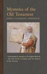Mysteries of the Old Testament - Anne Catherine Emmerich ; James Richard Wetmore - 9781621383642