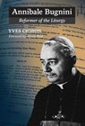 Annibale Bugnini - Yves Chiron - 9781621384120