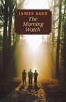 The Morning Watch - James Agee - 9781621386834