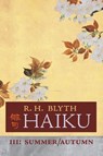 Haiku (Volume III) - R. H. Blyth - 9781621387268