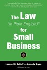 The Law (in Plain English) for Small Business (Fifth Edition) - Amanda Bryan ; Leonard D. DuBoff - 9781621537113