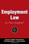Employment Law (in Plain English) - Leonard D. DuBoff ; Christopher Perea ; Lauren Barnes ; Kenneth A. Perea - 9781621537687