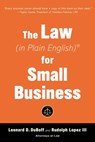 The Law (in Plain English) for Small Business (Sixth Edition) - Leonard D. DuBoff ; Rudolph Lopez III - 9781621538226