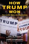How Trump Won - Joel Pollak ; Larry Schweikart - 9781621575382